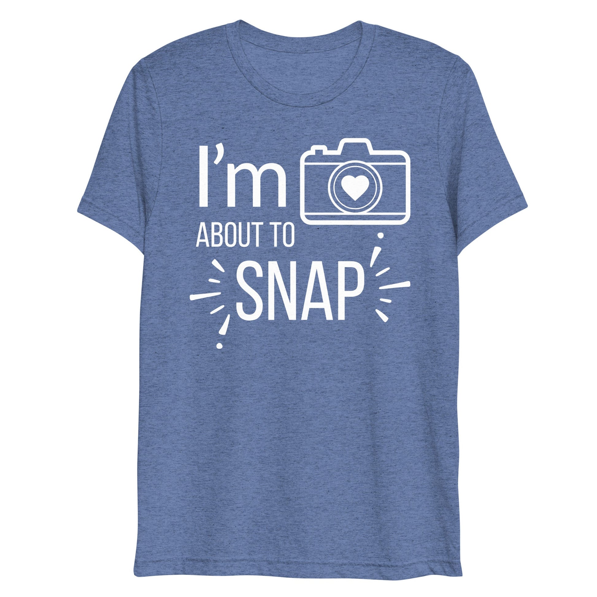 I'm About To Snap Shirt - Photography Shirt - Photographer Shirt - Gifts for Photographers - Women's Tees - Funny Shirt - ShopJeanPhotography.com